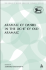 The Aramaic of Daniel in the Light of Old Aramaic - eBook