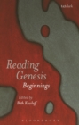 Reading Genesis : Beginnings - eBook