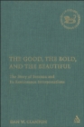 The Good, the Bold, and the Beautiful : The Story of Susanna and its Renaissance Interpretations - eBook