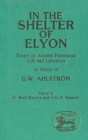 In the Shelter of Elyon : Essays on Ancient Palestinian Life and Literature - eBook