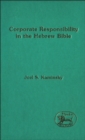 Corporate Responsibility in the Hebrew Bible - eBook
