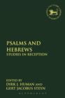 Psalms and Hebrews : Studies in Reception - Book