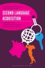 Second Language Acquisition : A Theoretical Introduction To Real World Applications - Book