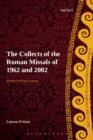 The Collects of the Roman Missals : A Comparative Study of the Sundays in Proper Seasons before and after the Second Vatican Council - Pristas Lauren Pristas