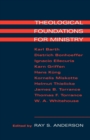 Theological Foundations for Ministry - Book