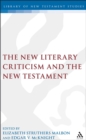 The New Literary Criticism and the New Testament - eBook