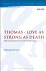 Thomas - Love as Strong as Death : Faith and Commitment in the Fourth Gospel - eBook