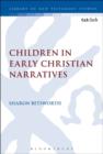 Children in Early Christian Narratives - Book