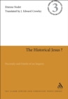The Historical Jesus? : Necessity and Limits of an Inquiry - eBook