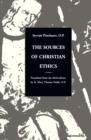 Sources of Christian Ethics - Book