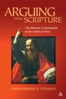 Arguing With Scripture : The Rhetoric of Quotations in the Letters of Paul - eBook