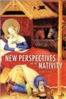 New Perspectives on the Nativity - Book