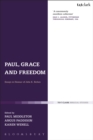 Paul, Grace and Freedom : Essays in Honour of John K. Riches - eBook