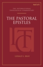 The Pastoral Epistles: An International Theological Commentary - Book