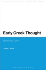 Early Greek Thought : Before the Dawn - Book