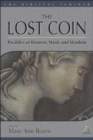 The Lost Coin : Parables of Women, Work, and Wisdom - eBook