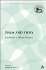 Psalm and Story : INSET Hymns in Hebrew Narrative - eBook