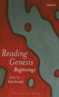 Reading Genesis : Beginnings - Book
