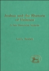 Joshua and the Rhetoric of Violence : A New Historicist Analysis - eBook