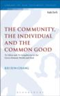 The Community, the Individual and the Common Good : 'To Idion' and 'to Sympheron' in the Greco-Roman World and Paul - eBook