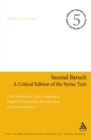 Second Baruch: A Critical Edition of the Syriac Text : With Greek and Latin Fragments, English Translation, Introduction, and Concordances - eBook