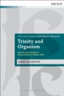 Trinity and Organism : Towards a New Reading of Herman Bavinck's Organic Motif - Book
