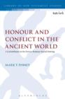Honour and Conflict in the Ancient World : 1 Corinthians in its Greco-Roman Social Setting - Book