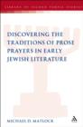 Discovering the Traditions of Prose Prayers in Early Jewish Literature - eBook