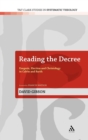 Reading the Decree : Exegesis, Election and Christology in Calvin and Barth - Book