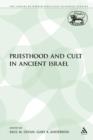 Priesthood and Cult in Ancient Israel - Book