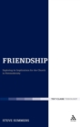 Friendship: Exploring its Implications for the Church in Postmodernity - Book
