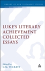 Luke's Literary Achievement : Collected Essays - eBook