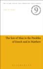 The Son of Man in the Parables of Enoch and in Matthew - eBook