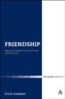 Friendship: Exploring its Implications for the Church in Postmodernity - Book