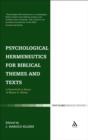 Psychological Hermeneutics for Biblical Themes and Texts : A Festschrift in Honor of Wayne G. Rollins - eBook