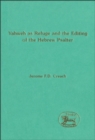 Yahweh as Refuge and the Editing of the Hebrew Psalter - eBook