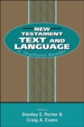 New Testament Text and Language : A Sheffield Reader - eBook