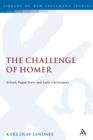 The Challenge of Homer : School, Pagan Poets and Early Christianity - eBook