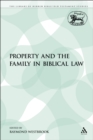 Property and the Family in Biblical Law - eBook