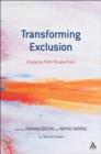 Transforming Exclusion : Engaging Faith Perspectives - eBook