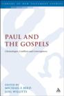 Paul and the Gospels : Christologies, Conflicts and Convergences - Book