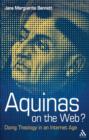 Aquinas on the Web? : Doing Theology in an Internet Age - eBook