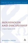 Households and Discipleship : A Study of Matthew 19-20 - eBook