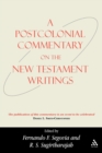 A Postcolonial Commentary on the New Testament Writings - Book