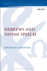 Hebrews and Divine Speech - eBook