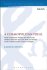 A Cosmopolitan Ideal : Paul's Declaration 'Neither Jew Nor Greek, Neither Slave Nor Free, Nor Male and Female' in the Context of First-Century Thought - Book