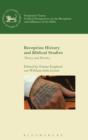 Reception History and Biblical Studies : Theory and Practice - Book
