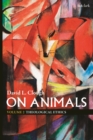 On Animals : Volume II: Theological Ethics - eBook