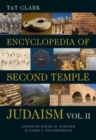 T&T Clark Encyclopedia of Second Temple Judaism Volume Two - eBook