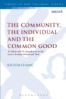 The Community, the Individual and the Common Good : 'To Idion' and 'To Sympheron' in the Greco-Roman World and Paul - Book